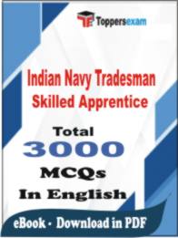 Indian Navy Tradesman Skilled Apprentice PDF Book In English - MCQ / Objective Questions