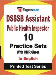 DSSSB Assistant Public Health Inspector Book in English - Practice Set
