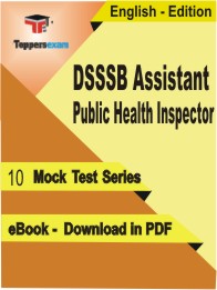 DSSSB Assistant Public Health Inspector Test PDF Book In English - Mock Test/Practice Set