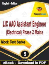 LIC AAO Assistant Engineer (Electrical) Phase 2 Mains Test PDF Book In English - Practice Set