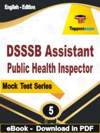 DSSSB Assistant Public Health Inspector Test PDF Book In English - Practice Set