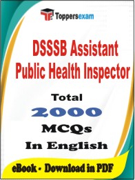 DSSSB Assistant Public Health Inspector PDF Book in English - MCQ / Objective Questions