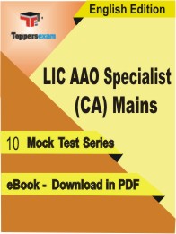 LIC AAO Specialist (CA) Mains PDF Book In English - Mock Test/Practice Set