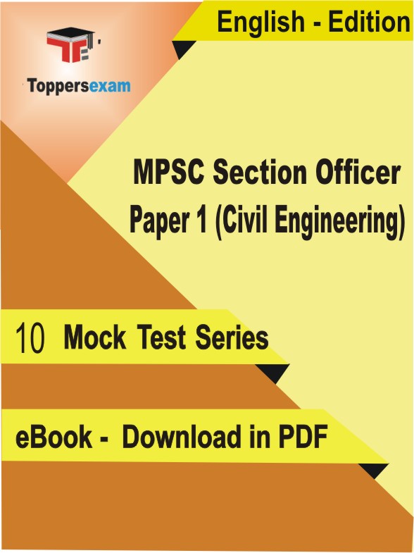 MPSC Section Officer Paper 1 (Civil Engineering) Test PDF Book In English - Mock Test/Practice Set