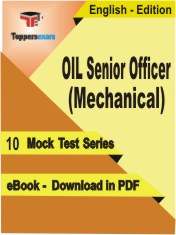 OIL Senior Officer (Mechanical) PDF Book In English - Mock Test/Practice Set