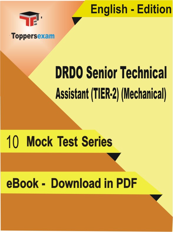 DRDO Senior Technical Assistant (TIER-2) (Mechanical) Test PDF Book In English - Mock Test/Practice Set