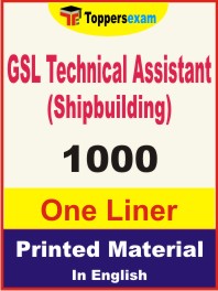 GSL Technical Assistant (Shipbuilding) One Liner Book in English