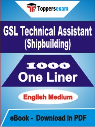 GSL Technical Assistant (Shipbuilding) One Liner Book PDF in English