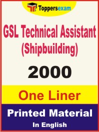 GSL Technical Assistant (Shipbuilding) One Liner Book in English