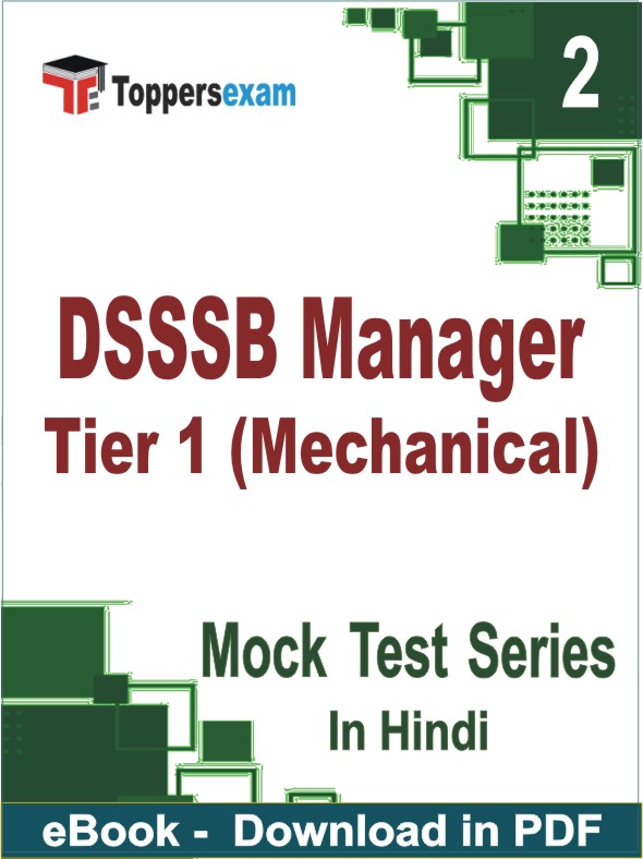DSSSB Manager Tier 1 (Mechanical) Hindi Test PDF Book In Hindi - Question Paper