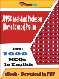 UPPSC Assistant Professor (Home Science) Prelims PDF Book In English - MCQ / Objective Questions
