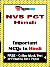 NVS PGT Hindi Exam Objective MCQs in Hindi (Booklet), FREE - Online Mock Test or Practice Set / Paper