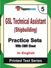 GSL Technical Assistant (Shipbuilding) Book in English - Mock Test / Practice Set