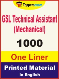 GSL Technical Assistant (Mechanical) One Liner Book in English
