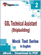 GSL Technical Assistant (Shipbuilding) PDF Book In English - Question Paper
