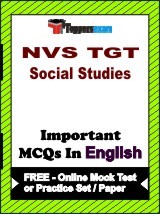 NVS TGT Social Studies Exam Objective MCQs in English (Booklet), FREE - Online Mock Test or Practice Set / Paper