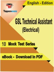 GSL Technical Assistant (Electrical) PDF Book In English - Mock Test/Practice Set