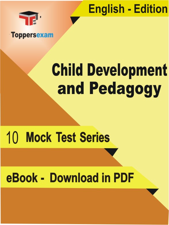 Child Development and Pedagogy Test PDF Book In English - Mock Test/Practice Set