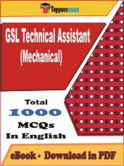 GSL Technical Assistant (Mechanical) PDF Book In English - MCQ / Objective Questions