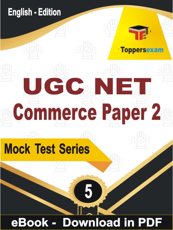 UGC NET Commerce Paper 2 Test PDF Book In English - Practice Set