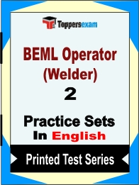 BEML Operator (Welder) Book in English - Question Paper / Practice Set