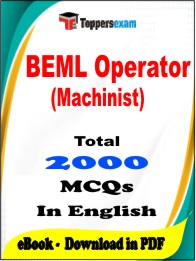 BEML Operator (Machinist) PDF Book in English - MCQ / Objective Questions