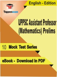 UPPSC Assistant Professor (Mathematics) Prelims Test PDF Book In English - Mock Test/Practice Set