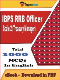 IBPS RRB Officer Scale 2 (Treasury Manager) PDF Book In English - MCQ / Objective Questions