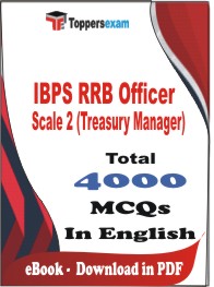 IBPS RRB Officer Scale 2 (Treasury Manager) PDF Book In English - MCQ / Objective Questions