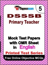 DSSSB Primary Teacher Exam Mock Test Papers (Book) in English
