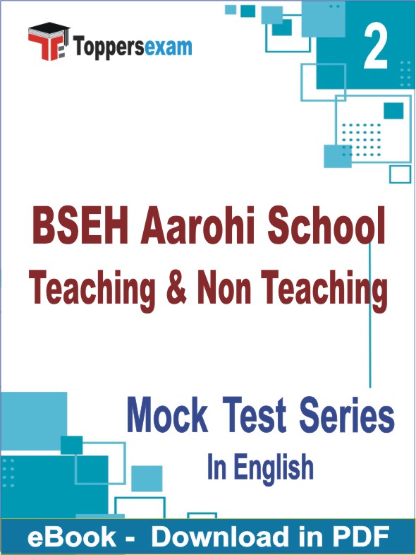 BSEH Aarohi School Teaching & Non Teaching Test PDF Book In English - Question Paper