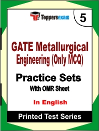 GATE Metallurgical Engineering (Only MCQ) Book in English - Mock Test / Practice Set