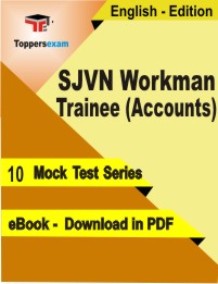 SJVN Workman Trainee (Accounts) PDF Book In English - Mock Test/Practice SetSJVN Workman Trainee (Accounts) PDF Book In English - Mock Test/Practice Set