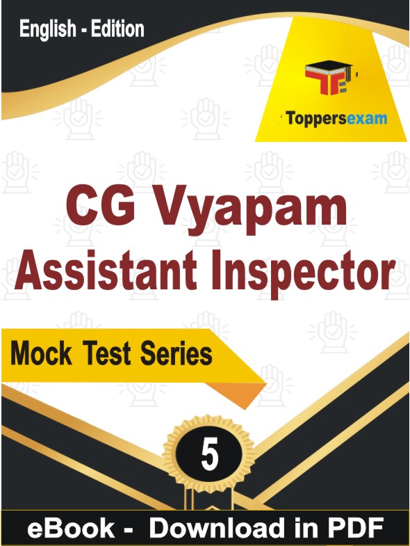 CG Vyapam Assistant Inspector Test PDF Book In English - Practice Set