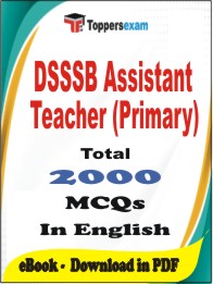 DSSSB Assistant Teacher (Primary) PDF Book in English - MCQ / Objective Questions