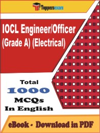 IOCL Engineer/Officer (Grade A) (Electrical) PDF Book In English - MCQ / Objective Questions