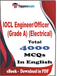 IOCL Engineer/Officer (Grade A) (Electrical) PDF Book In English - MCQ / Objective Questions