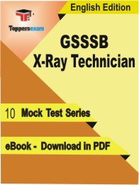 GSSSB X-Ray Technician PDF Book In English - Mock Test/Practice Set