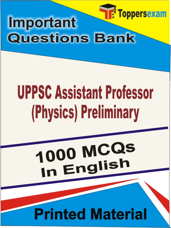 UPPSC Assistant Professor (Physics) Preliminary Book in English - Objective MCQ