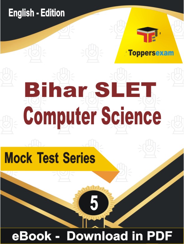 Bihar SLET Computer Science Test PDF Book In English - Practice Set