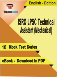 ISRO LPSC Technical Assistant (Mechanical) Test PDF Book in English - Mock Test/Practice Set