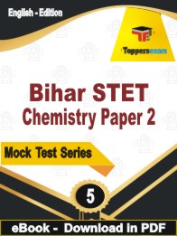 Bihar STET Chemistry Paper 2 Test PDF Book In English - Practice Set