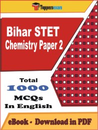 Bihar STET Chemistry Paper 2 PDF Book in English - MCQ / Objective Questions