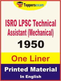 ISRO LPSC Technical Assistant (Mechanical) One Liner Book in English