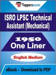 ISRO LPSC Technical Assistant (Mechanical) One Liner Book PDF in English