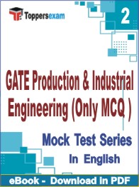 GATE Production & Industrial Engineering (Only MCQ) PDF Book In English - Question Paper