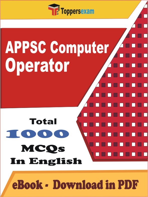 APPSC Computer Operator PDF Book In English - MCQ / Objective Questions