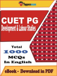 CUET PG Development & Labour Studies PDF Book in English - MCQ / Objective Questions