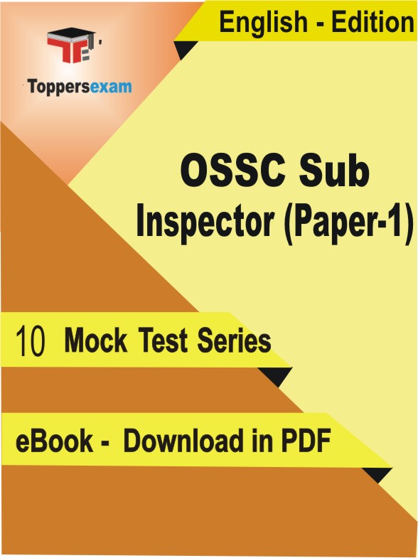 OSSC Sub Inspector (Paper-1) Test PDF Book In English - Mock Test/Practice Set