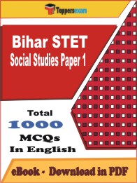 Bihar STET Social Studies (Paper -1) PDF Book In English - MCQ / Objective Questions